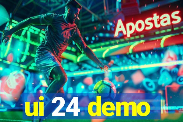 ui 24 demo